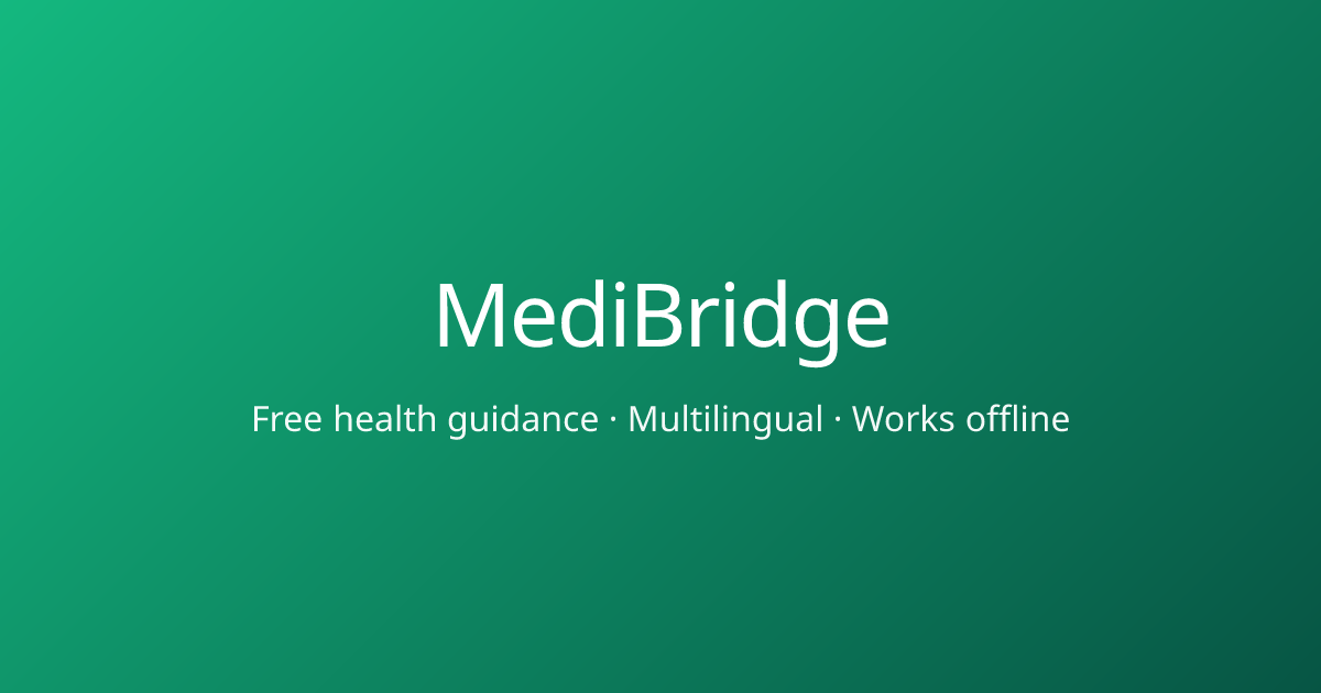 MediBridge — Free healthcare guidance for everyone